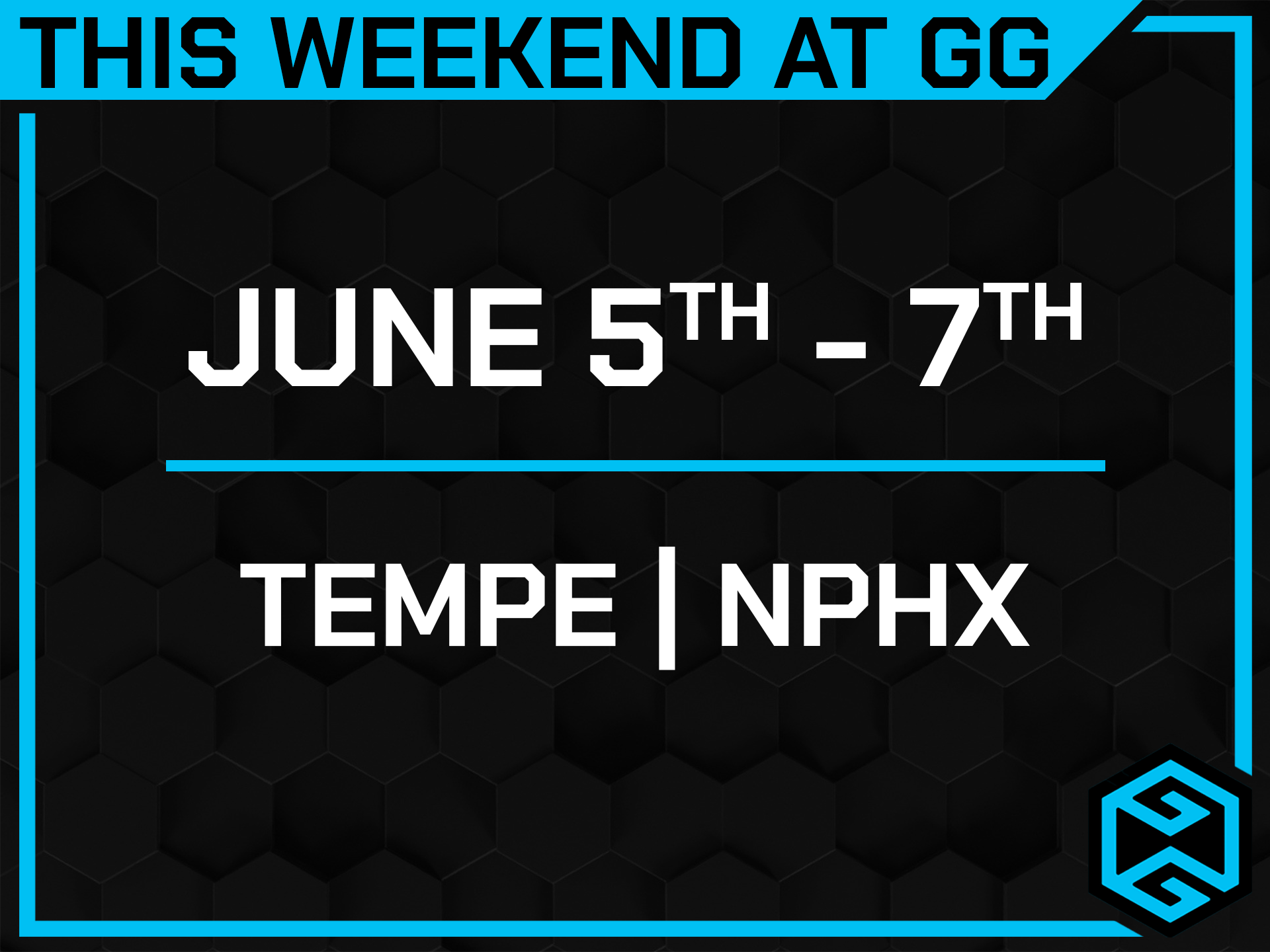 This Weekend at GG: 6/5-6/7