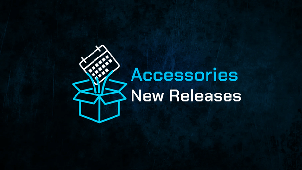 Accessories New Releases