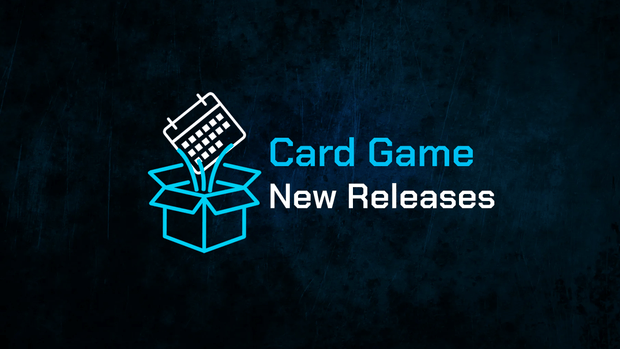 All Card Game New Releases
