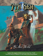 Gamers Guild AZ 7th Sea RPG 7th Sea RPG: 2nd Edition - The New World Hardback ACD Distribution