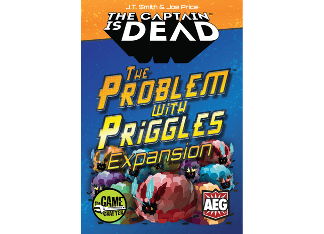 Gamers Guild AZ AEG The Captain is Dead: The Problem with Priggles Alderac Entertainment Group