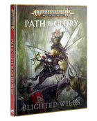 Gamers Guild AZ Age of Sigmar Age of Sigmar: Path to Glory - Blighted Wilds (HB) (Pre-Order) Games-Workshop