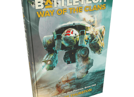 Gamers Guild AZ Battletech Battletech: Legend of the Jade Phoenix Book One - Way of the Clans (Premium Hardback) GTS