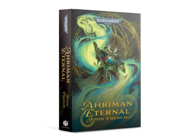 Gamers Guild AZ Black Library Black Library: Ahriman: Eternal (HB) Games-Workshop Direct