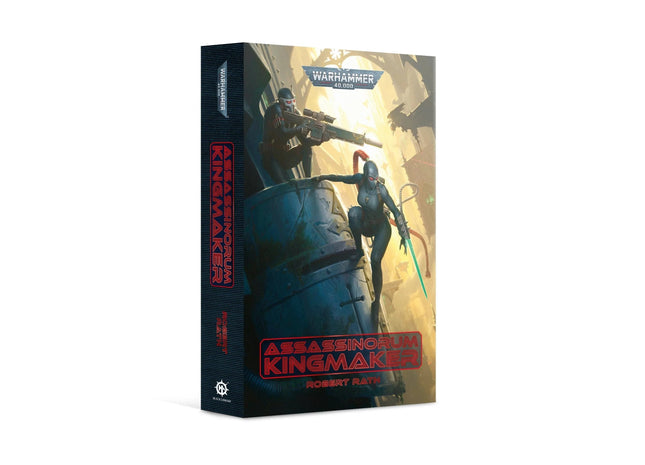 Gamers Guild AZ Black Library Black Library: Assassinorum: Kingmaker (PB) Games-Workshop