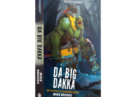 Gamers Guild AZ Black Library Black Library: Da Big Dakka (PB) (Pre-Order) Games-Workshop