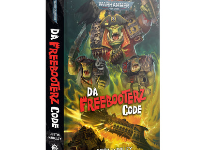 Gamers Guild AZ Black Library Black Library: Da Freebooterz Code (HB) Games-Workshop