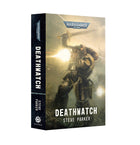 Gamers Guild AZ Black Library Black Library: Deathwatch (PB) (Pre-Order) Games-Workshop