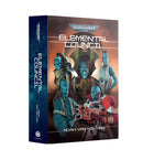 Gamers Guild AZ Black Library Black Library: Elemental Council (HB) (Pre-Order) Games-Workshop