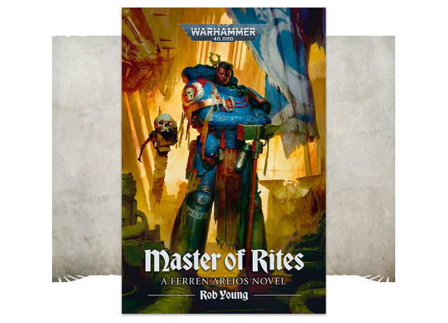 Gamers Guild AZ Black Library Black Library: Ferren Areios - Master of Rites (HB) (Pre-Order) Games-Workshop