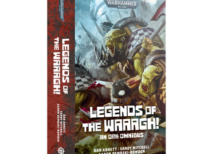 Gamers Guild AZ Black Library Black Library: Legends of the Waaagh! (PB) Games-Workshop