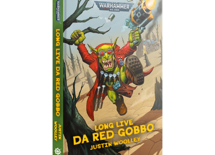 Gamers Guild AZ Black Library Black Library: Long Live Da Red Gobbo (PB) (Pre-Order) Games-Workshop