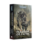 Gamers Guild AZ Black Library Black Library: Paragon Of Faith And Other Stories (PB) (Pre-Order) Games-Workshop
