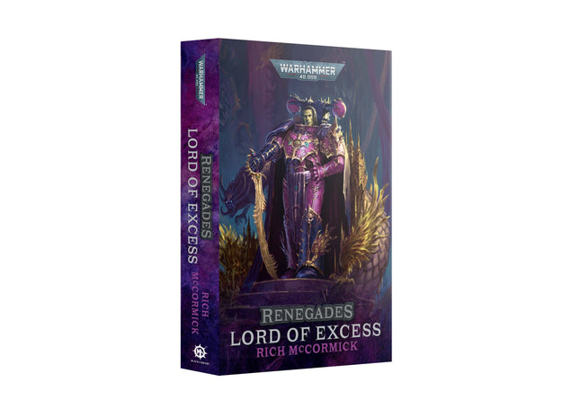Gamers Guild AZ Black Library Black Library: Renegades: Lord Of Excess (PB) (Pre-Order) Games-Workshop