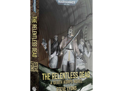Gamers Guild AZ Black Library Black Library: The Relentless Dead (PB) (Pre-Order) Games-Workshop