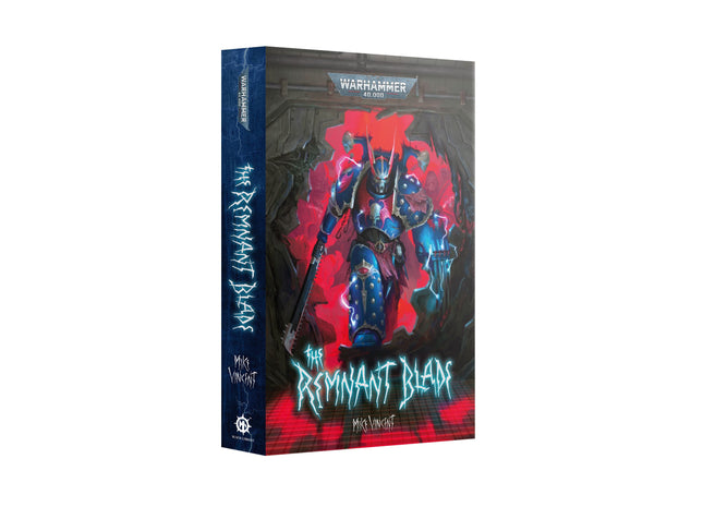 Gamers Guild AZ Black Library Black Library: The Remnant Blade (PB) (Pre-Order) Games-Workshop