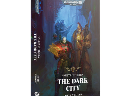Gamers Guild AZ Black Library Black Library: Vaults of Terra - The Dark City (PB) Games-Workshop