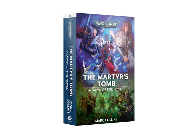 Gamers Guild AZ Black Library Dawn of Fire: The Martyr's Tomb (PB) (Pre-Order) Games-Workshop Direct