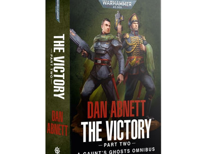 Gamers Guild AZ Black Library Gaunt's Ghosts: The Victory (Part 2) (PB) Games-Workshop
