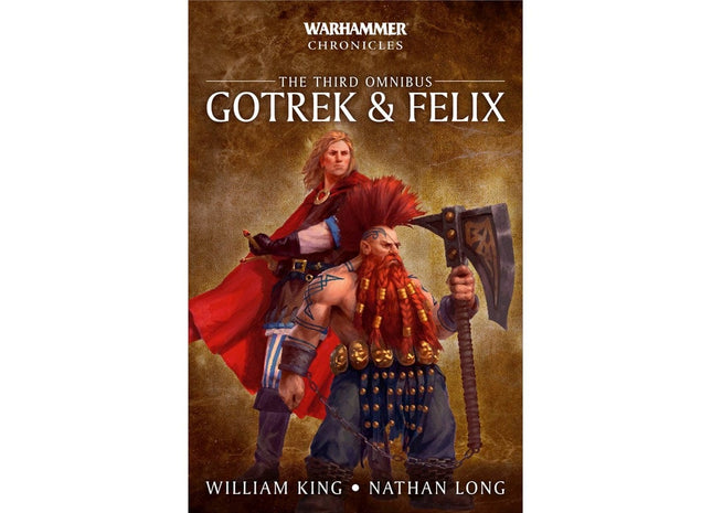 Gamers Guild AZ Black Library Gotrek & Felix: The Third Omnibus Games-Workshop Direct