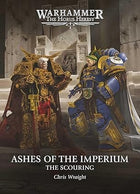 Gamers Guild AZ Black Library Horus Heresy: Ashes of the Imperium - The Scouring (Hardcover) Discontinue