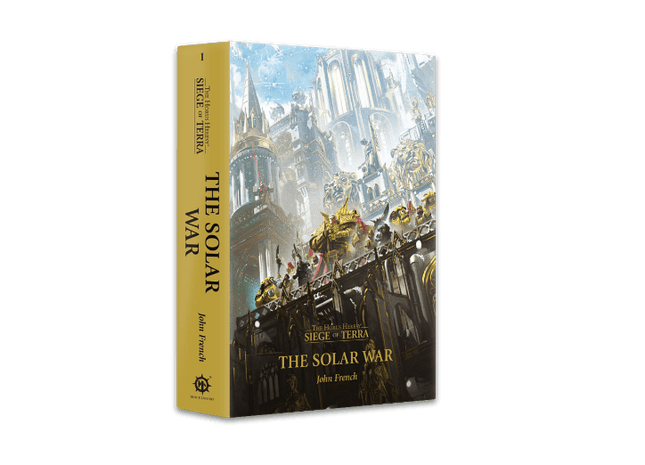 Gamers Guild AZ Black Library Horus Heresy The Siege of Terra Book 1: The Solar War (PB) Games-Workshop