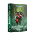 Gamers Guild AZ Black Library Oaths of Damnation (HB) Games-Workshop