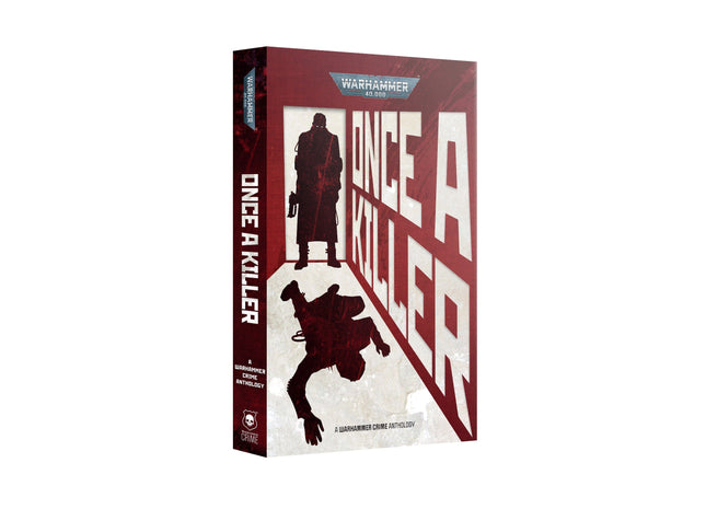 Gamers Guild AZ Black Library Once A Killer Anthology (PB) (Pre-Order) Games-Workshop