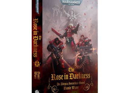 Gamers Guild AZ Black Library The Rose In Darkness (PB) Games-Workshop