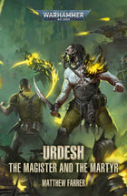 Gamers Guild AZ Black Library Urdesh: The Magister and the Martyr Games-Workshop Direct