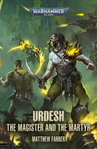 Gamers Guild AZ Black Library Urdesh: The Magister & The Martyr (PB) Games-Workshop