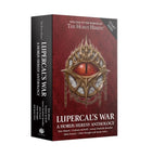 Gamers Guild AZ Black Library Warhammer The Horus Heresy: Lupercal's War Paperback Anthology Discontinue