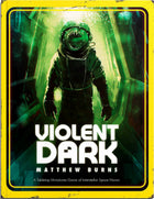 Gamers Guild AZ Black Site Studios Violent Dark Core Rulebook (Pre-Order) Southern Hobby