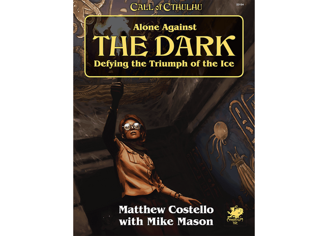 Gamers Guild AZ Call of Cthulhu Call of Cthulhu, 7th Ed.: Alone Against the Dark GTS