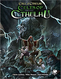 Gamers Guild AZ Call of Cthulhu Call of Cthulhu, 7th Ed.: Cults of Cthulhu PHD