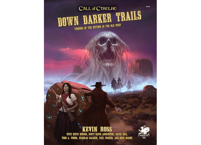 Gamers Guild AZ Call of Cthulhu Call of Cthulhu, 7th Ed.: Down Darker Trails Old West Setting Guide GTS