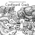 Gamers Guild AZ Cardboard Crack Nothing gets between me and my Cardbaord Crack Amazon