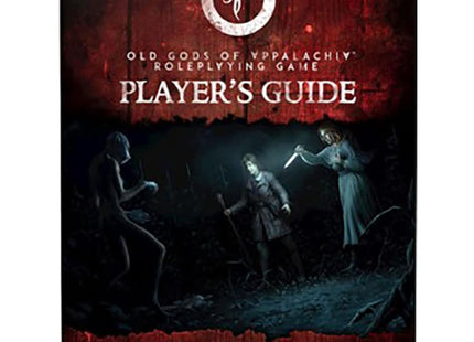 Gamers Guild AZ Catalyst Game Labs Old Gods Of Appalachia Rpg: Players Guide (Pre-Order) AGD