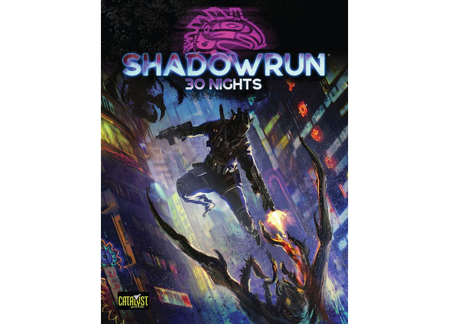 Gamers Guild AZ Catalyst Game Labs Shadowrun RPG: 6th Edition - 30 Nights AGD