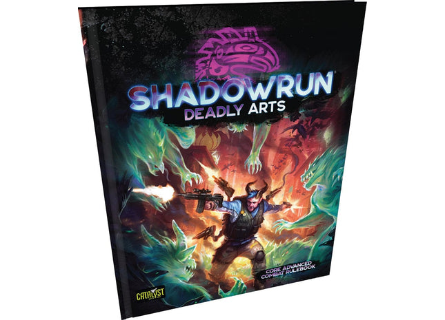 Gamers Guild AZ Catalyst Game Labs Shadowrun RPG: 6th Edition - Deadly Arts (Pre-Order) AGD