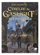 Gamers Guild AZ Chaosium Call of Cthulhu: Cthulhu by Gaslight - Keepers' Guide (Pre-Order) AGD