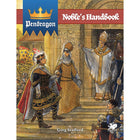 Gamers Guild AZ Chaosium Pendragon RPG: Noble's Handbook (Pre-Order) Asmodee