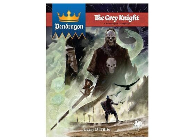 Gamers Guild AZ Chaosium Pendragon RPG: The Grey Knight - Campaign Book AGD