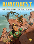 Gamers Guild AZ Chaosium RuneQuest RPG: The Pegasus Plateau & Other Stories AGD