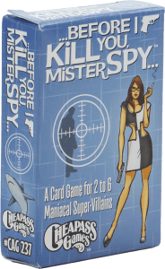 Gamers Guild AZ Cheapass Games Before I Kill You Mister Spy Alliance Games Distributors