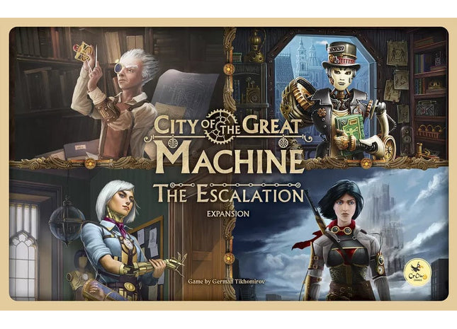 Gamers Guild AZ Crowd Games LLC City of the Great Machine: The Escalation Expansion GTS