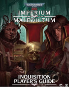 Gamers Guild AZ Cubicle 7 Warhammer 40K RPG: Imperium Maledictum - Inquisition Player`s Guide (Hardcover) (Pre-Order) AGD
