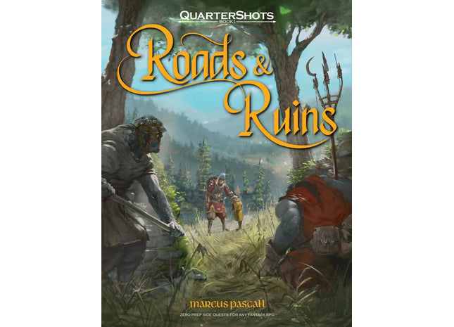 Gamers Guild AZ DECK & DICE GAMES Quartershots: Roads & Ruins (Pre-Order) Quartermaster Direct