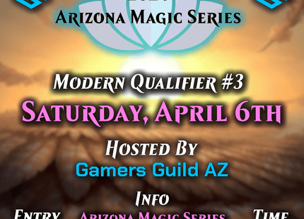 Gamers Guild AZ Event Tickets Arizona Magic Series - Modern Qualifier #3 - 04/06/24 Gamers Guild AZ