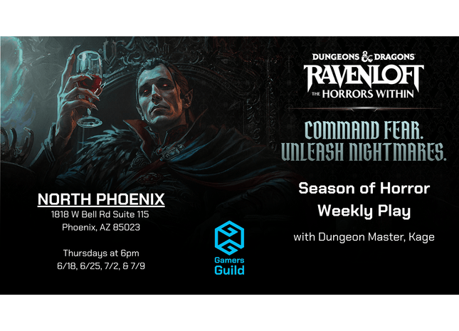 Gamers Guild AZ Event Tickets Kage's RPG Room - D&D Encounters Season of Horror Weekly Play - Thursdays 6PM Gamers Guild AZ